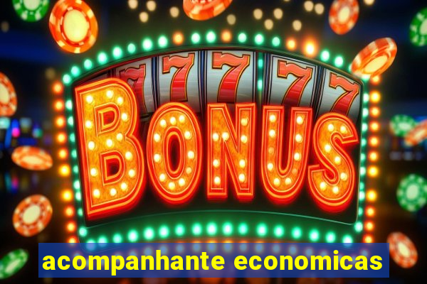 acompanhante economicas